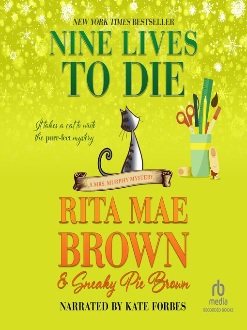 Title details for Nine Lives to Die by Rita Mae Brown - Available